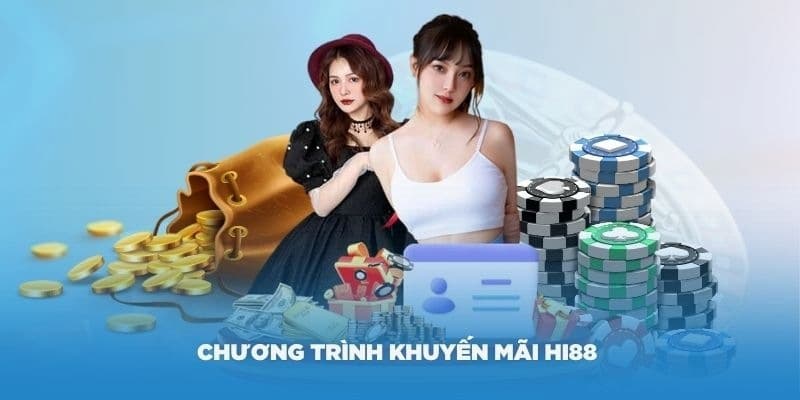 Chương Trình Khuyến Mãi Hấp Dẫn Tại Hi88